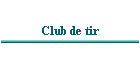 Club de tir
